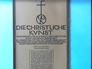 Bild des Verkufers fr Kirchliche Werkkunst zur Ausstellung kirchlicher Kunstschtze aus Bayern im Residenzmuseum zu Mnchen. - in : XXVII. Jahrgang 2 - 1930 : Die christliche Kunst. Monatsschrift fr alle Gebiete der christlichen Kunst und Kunstwissenschaft in Verbindung mit der deutschen Gesellschaft fr christliche Kunst; zum Verkauf von books4less (Versandantiquariat Petra Gros GmbH & Co. KG)