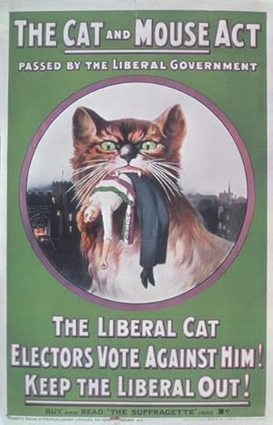 Seller image for The Cat and Mouse Act: Passed by the Liberal Government for sale by Naomi Symes Books PBFA