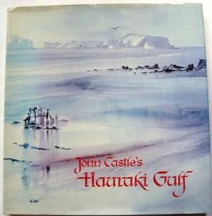 Seller image for John Castle's Hauraki Gulf for sale by Ariel Books IOBA