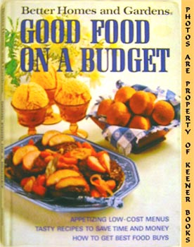 Better Homes And Gardens Good Food On A Budget