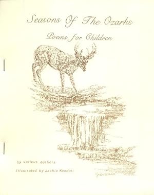 Image du vendeur pour Seasons of the Ozarks; Poems for Children mis en vente par Paperback Recycler