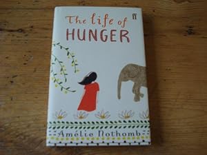 Imagen del vendedor de The Life of Hunger a la venta por Mungobooks