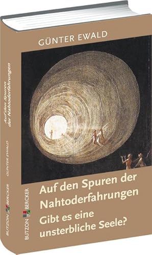 Bild des Verkufers fr Auf den Spuren der Nahtoderfahrungen : Gibt es eine unsterbliche Seele? zum Verkauf von AHA-BUCH GmbH