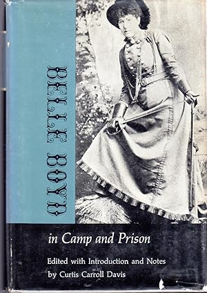 Belle Boyd in Camp and Prison by Boyd, Belle) Davis, Curtis Carroll ...