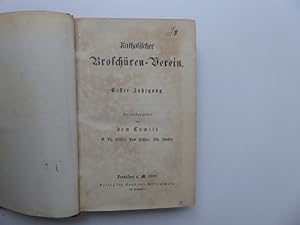 Imagen del vendedor de Katholischer Broschren-Verein. Erster Jahrgang: Heft 1 bis Heft 10 u. Zweiter Jahrgang: Heft 1 bis Heft 9/10 (somit komplett in 19 Heften in einem Band). a la venta por Antiquariat Heinzelmnnchen