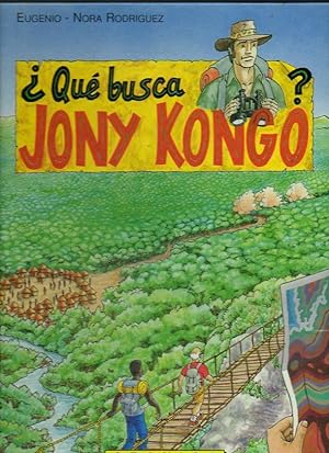 Bild des Verkufers fr QU BUSCA JONY KONGO? zum Verkauf von angeles sancha libros