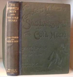 Image du vendeur pour The Marvellous History of the Shadowless Man ; and The Cold Heart mis en vente par BRIMSTONES