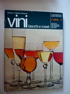 Imagen del vendedor de I Documentari Guide Pratiche I VINI - 1 Bianchi e Rosati" a la venta por Historia, Regnum et Nobilia