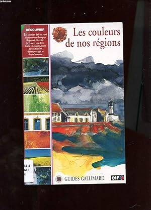 Bild des Verkufers fr LES COULEURS DE NOS REGIONS zum Verkauf von Le-Livre
