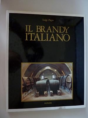 Seller image for IL BRANDY ITALIANO" for sale by Historia, Regnum et Nobilia