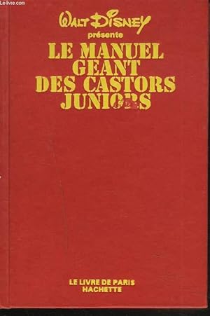 Image du vendeur pour MANUEL GEANT DES CASTORS JUNIORS mis en vente par Le-Livre