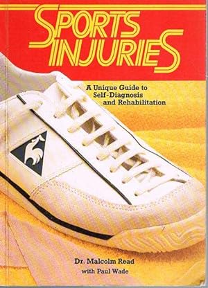 Immagine del venditore per Sports Injuries: A Unique Self-Diagnosis and Rehabilitation venduto da Fine Print Books (ABA)
