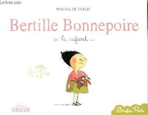 Seller image for BERTILLE BONNEPOIRE A LE CAFARD. for sale by Le-Livre