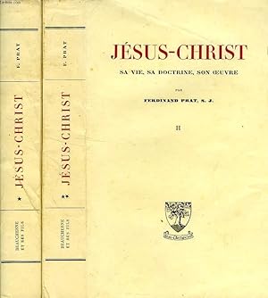 Seller image for JESUS-CHRIST, SA VIE, SA DOCTRINE, SON OEUVRE, 2 TOMES for sale by Le-Livre