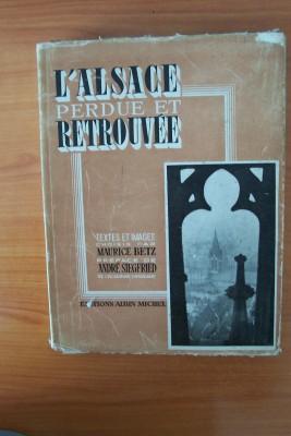 Seller image for L'ALSACE PERDUE ET RETROUVEE for sale by KEMOLA