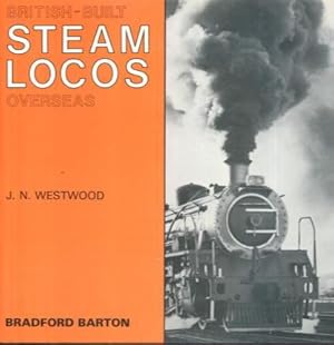 British-Built Steam Locos Overseas