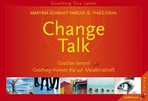 Immagine del venditore per Change-Talk : Coachen lernen! Coaching-Knnen bis zur Meisterschaft. 152 Karten in stabiler Papp-Box venduto da AHA-BUCH GmbH