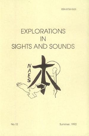 Explorations in Sights and Sounds (No. 12, Summer, 1992)