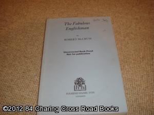 The Fabulous Englishman (1st 1984 uncorrected paperback)