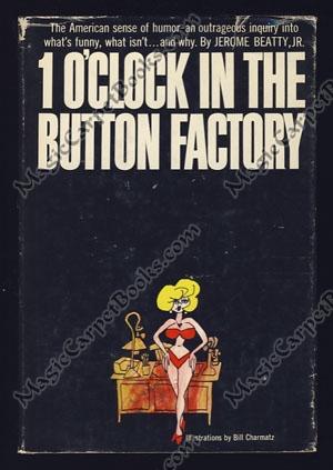 One O'Clock in the Button Factory