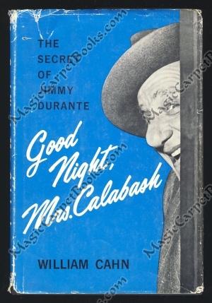 Good Night, Mrs. Calabash: The Secret of Jimmy Durante