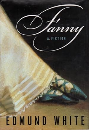 Image du vendeur pour FANNY: A Fiction. mis en vente par Bookfever, IOBA  (Volk & Iiams)