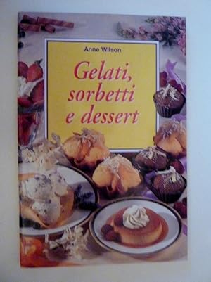 "Gelati,sorbetti,dessert"