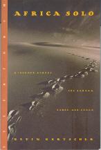 Immagine del venditore per Africa Solo: A Journey Across the Sahara, Sahel, and Congo venduto da Callaghan Books South