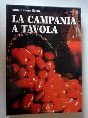Imagen del vendedor de LA CAMPANIA A TAVOLA" a la venta por Historia, Regnum et Nobilia