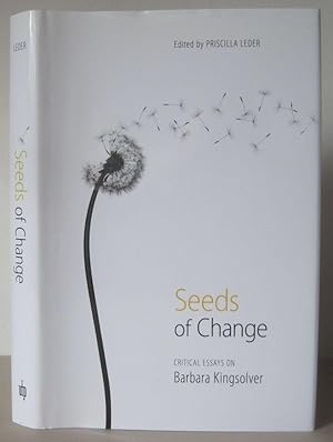 Critical Essays on Barbara Kingsolver: Seeds of Change.