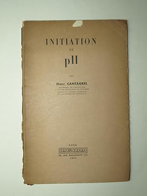 Bild des Verkufers fr Initiation au pH. zum Verkauf von Librairie Aubry