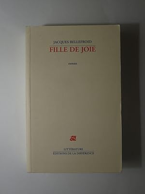 Imagen del vendedor de Fille de joie. a la venta por Librairie Aubry