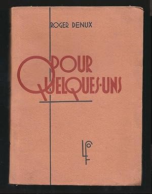 Seller image for Pour quelques-uns. Envoi de l'auteur. for sale by Librairie Aubry