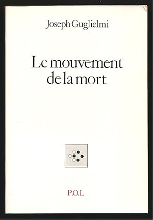 Seller image for Le Mouvement de la mort. for sale by Librairie Aubry