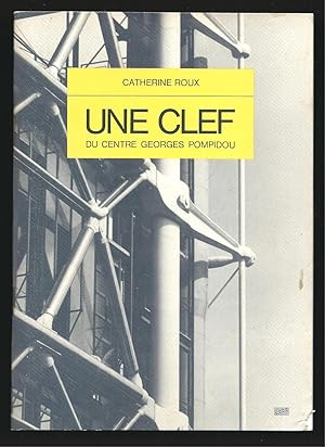 Image du vendeur pour Une clef du centre Georges Pompidou. mis en vente par Librairie Aubry