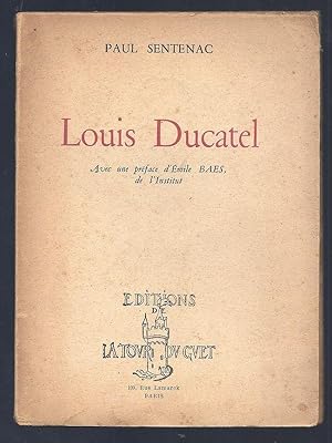 Immagine del venditore per Louis Ducatel. Envoi de l'auteur. venduto da Librairie Aubry