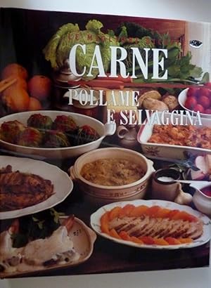 "CARNE POLLAME E SELVAGGINA - Le Migliori Ricette"