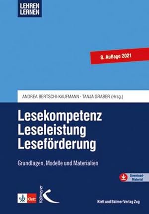 Bild des Verkufers fr Lesekompetenz - Leseleistung - Lesefrderung : Grundlagen, Modelle und Materialien zum Verkauf von AHA-BUCH GmbH