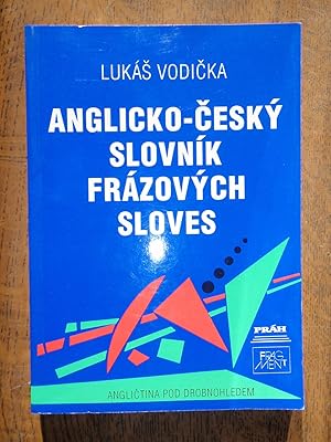 Bild des Verkufers fr Anglicko-cesky Slovnik Frazovych Sloves zum Verkauf von Westgate Bookshop