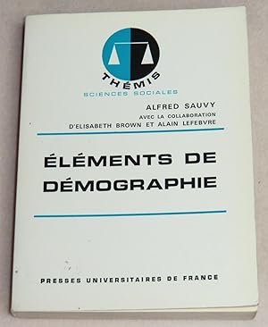 Image du vendeur pour ELEMENTS DE DEMOGRAPHIE mis en vente par LE BOUQUINISTE