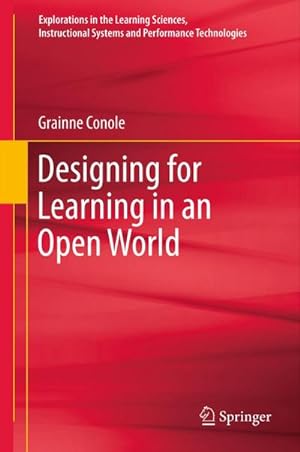 Immagine del venditore per Designing for Learning in an Open World venduto da AHA-BUCH GmbH