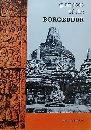 Bild des Verkufers fr Glimpses of the Borobudur zum Verkauf von Stephen Peterson, Bookseller