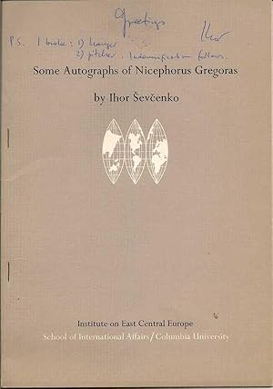 Imagen del vendedor de Some Autographs Of Nicephorus Gregoras a la venta por First Place Books - ABAA, ILAB