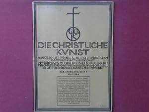 Immagine del venditore per Kirchenbauten von Johann Kamps in Hamburg.- in : XXX. Jahrgang Heft 8 - 1934 : Die christliche Kunst. Monatsschrift f�r alle Gebiete der christlichen Kunst und Kunstwissenschaft in Verbindung mit der deutschen Gesellschaft f�r christliche Kunst; venduto da books4less (Versandantiquariat Petra Gros GmbH & Co. KG)