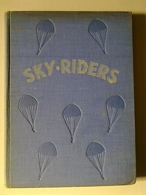 Sky Riders - A Book Of Famous Flyers