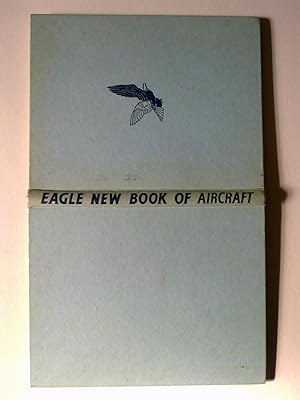 Eagle New Book Of Aircraft