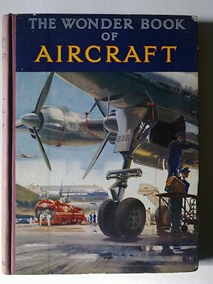 The Wonder Book Of Aircraft