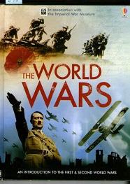 Bild des Verkufers fr World Wars, The : In Association With The Imperial War Museum zum Verkauf von Books Authors Titles