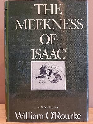 Image du vendeur pour The Meekness of Isaac: A Novel mis en vente par H.S. Bailey