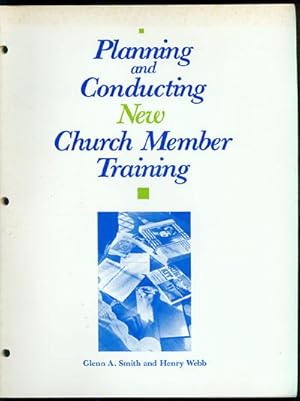 Seller image for Planning and Conducting New Church Member Training for sale by Inga's Original Choices